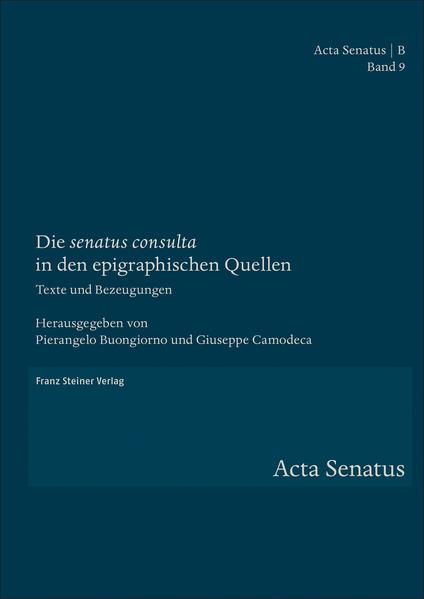 Die "senatus consulta" in den epigraphischen Quellen | Bundesamt für magische Wesen