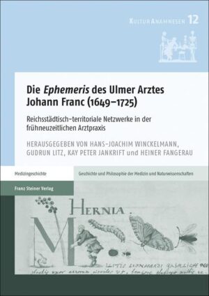 Die "Ephemeris" des Ulmer Arztes Johann Franc (16491725) | Bundesamt für magische Wesen