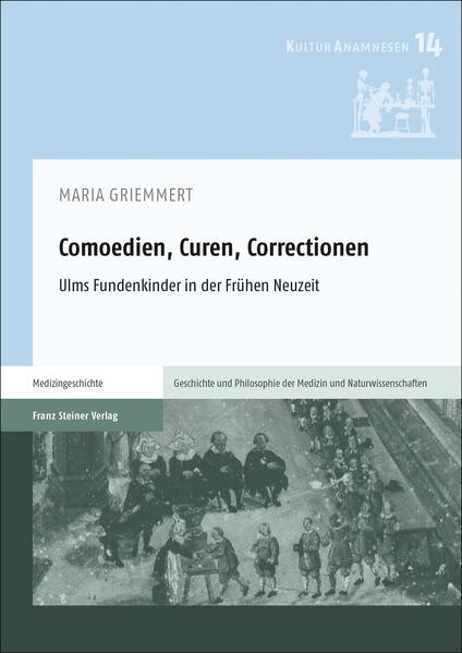 Comoedien, Curen, Correctionen | Maria Griemmert
