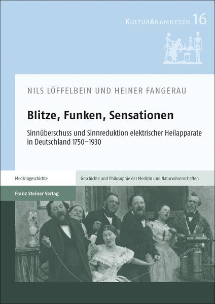 Blitze, Funken, Sensationen | Nils Löffelbein, Heiner Fangerau