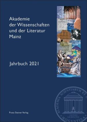 Akademie der Wissenschaften und der Literatur Mainz - Jahrbuch 72 (2021) |