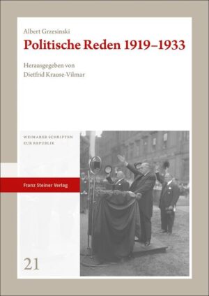 Politische Reden 1919-1933 | Albert Grzesinski
