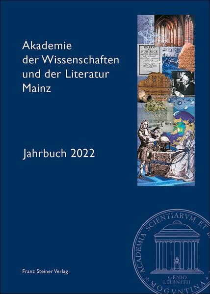 Akademie der Wissenschaften und der Literatur Mainz - Jahrbuch 73 (2022) |