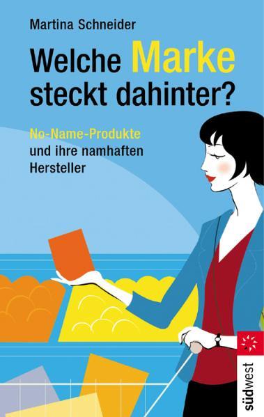 Besser einkaufen im Discounter und Supermarkt - Preisbewusst Qualitätsware einkaufen - mit diesem Ratgeber kein Problem - Billigmarke, woher kommst du? - Die Erkennungsmerkmale und was sie bedeuten