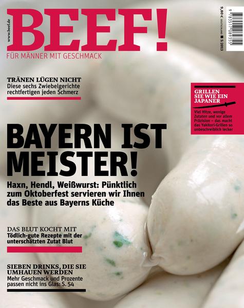 BEEF! Das Food-Bookazine für Männer BEEF! ist Deutschlands erstes Food-Bookazine für Männer, die leidenschaftlich gern kochen, essen und genießen. In BEEF! finden Sie all das, was Sie bislang in dieser kompakten Form vermisst haben: umfangreiches Expertenwissen zu handwerklichen Techniken und Warenkunde, anspruchsvolle, von Profis exklusiv entwickelte Rezepte und Menüs, ausgewählte Bestelladressen für Lebensmittel und Weine, Gerätetests mit Kaufberatung und Reportagen aus aller Welt von Orten, von denen Hobbyköche träumen. Und das alles auf eine unterhaltsame Art, die Spaß macht – in modernem Design und einer aufregenden neuen Bildsprache. BEEF! ist ein extrem hochwertiges Bookazine, eine Mischung aus Buch und Zeitschrift, gestaltet mit aufwendigen Veredelungstechniken und Sonderpapieren. Jede Ausgabe ist ein Unikat zum Sammeln. Die Themen im neuen BEEF!: • Bayern ist Meister! Haxn, Hendel, Weißwurst: Pünktlich zum Oktoberfest servieren wir Ihnen das Beste aus Bayerns Küche • Tränen lügen nicht. Diese sechs Zwiebelgerichte rechtfertigen jeden Schmerz • Das Blut kocht mit. Tödlich-gute Rezepte mit der unterschätzten Zutat Blut • Sieben Drinks, die Sie umhauen werden. Mehr Geschmack und Prozente passen nicht ins Glas • Grillen Sie wie ein Japaner. Viele Hitze, wenig Zutaten und vor allem Präzision – das macht das Yakitori-Grillen so unbeschreiblich lecker