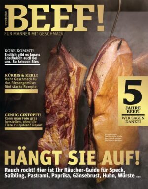 BEEF! Das Food-Bookazine für Männer BEEF! ist Deutschlands erstes Food-Bookazine für Männer, die leidenschaftlich gern kochen, essen und genießen. In BEEF! finden Sie all das, was Sie bislang in dieser kompakten Form vermisst haben: umfangreiches Expertenwissen zu handwerklichen Techniken und Warenkunde, anspruchsvolle, von Profis exklusiv entwickelte Rezepte und Menüs, ausgewählte Bestelladressen für Lebensmittel und Weine, Gerätetests mit Kaufberatung und Reportagen aus aller Welt von Orten, von denen Hobbyköche träumen. Und das alles auf eine unterhaltsame Art, die Spaß macht – in modernem Design und einer aufregenden neuen Bildsprache. BEEF! ist ein extrem hochwertiges Bookazine, eine Mischung aus Buch und Zeitschrift, gestaltet mit aufwendigen Veredelungstechniken und Sonderpapieren. Jede Ausgabe ist ein Unikat zum Sammeln. Die Themen im neuen BEEF!: • Hängt sie auf! Rauch rockt! Hier Ihr Räucher-Guide für Speck, Saibling, Pastrami, Paprika, Gänsebrust, Huhn, Würste … • Kobe kommt! Endlich gibt es Japans Edelfleisch auch bei uns. So kriegen Sie’s • Kürbis & Kerle. Mehr Geschmack für das Reisengemüse: fünf starke Rezepte • Genug gestopft! Kann man Foie gras herstellen, ohne die Tiere zu quälen? Report • 5 Jahre BEEF! Wir sagen DANKE!