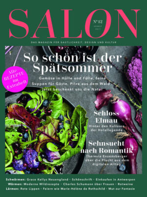 So schön ist der Spätsommer SALON – Das Magazin für Gastlichkeit, Design und Kultur In Salon Nr. 12 geht es um den Spätsommer mit Gemüse in Hülle und Fülle, feine Suppen für die Gäste, Pilze aus dem Wald. Außerdem wird über die Hotellegende Schloß Elmau berichtet und über die Flucht aus dem digitalen Alltag schreibt Theresa Enzensberger. Weitere Themen sind Grace Kellys Neuengland, Einkaufen in Antwerpen, Wildrezepte und Rotweine, Charles Schumann über Frauen und Feiern wie Marie-Hélène de Rothschild. Alle Rezepte sind im Extra-Heft!