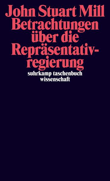 Betrachtungen über die Repräsentativregierung | Bundesamt für magische Wesen