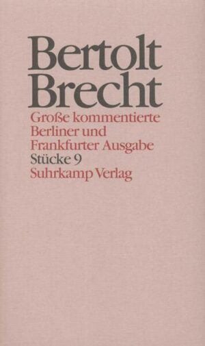 Coriolanus / Anna Seghers. Der Prozeß der Jeanne d'Arc zu Rouen 1431 / Turandot oder Der Kongreß der Weißwäscher / Don Juan von Moliére / Pauken und Trompeten