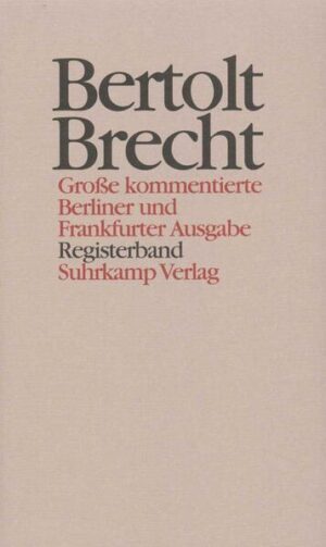 Vorbemerkung zu den Registern / Register der Brecht-Titel / Register der Personen und Werke / Register der Institutionen / Register der Periodika / Register der Bibelstellen / Nachträge / Errata und Addenda / Editionsbericht / Danksagungen / Literaturhinweise