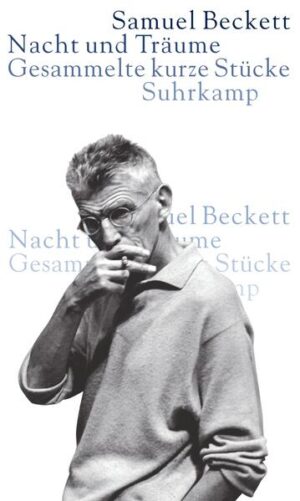 Alle, die da fallen (All that fall, entstanden 1956). Akt ohne Worte I (Acte sans paroles I, entstanden 1956). Akt ohne Worte II (Acte sans paroles II, entstanden 1956). Damals (That time, entstanden 1974). Aschenglut (Embers, entstanden 1959). Bruchstück I (Fragment de théâtre I, entstanden um 1960). Bruchstück II (Fragment de théâtre II, Entstehungszeit unbekannt, vermutlich erst nach 1960). Hörspiel-Skizze I (Esquisse radiophonique, entstanden um 1960). Hörspiel-Skizze II (Pochade radiophonique, entstanden um 1960). Worte und Musik (Words and music, entstanden 1961). Cascando (Cascando, entstanden 1961). Spiel (Play, entstanden 1963). Film (Film, entstanden 1963). Kommen und Gehen (Come and Go, entstanden 1965). He, Joe (Eh Joe. A Piece for Television, entstanden 1966). Atem (Breath, entstanden 1968). Nicht ich (Not I, entstanden 1972). Damals (That time, entstanden 1974). Tritte (Footfalls, entstanden 1975). Geister-Trio (Ghost-Trio, entstanden 1976). ...nur noch Gewölk... (...but the clouds..., entstanden 1977). Ein Stück Monolog (A Piece of Monologue, entstanden 1979). Rockaby (Rockaby, entstanden 1980). Ohio Impromptu (Ohio impromptu, entstanden 1980). Quadrat (Square, entstanden 1981). Katastrophe (Catastrophe, entstanden 1982). Nacht und Träume (Nacht und Träume, entstanden 1982). Was wo (Quoi où, entstanden 1983)