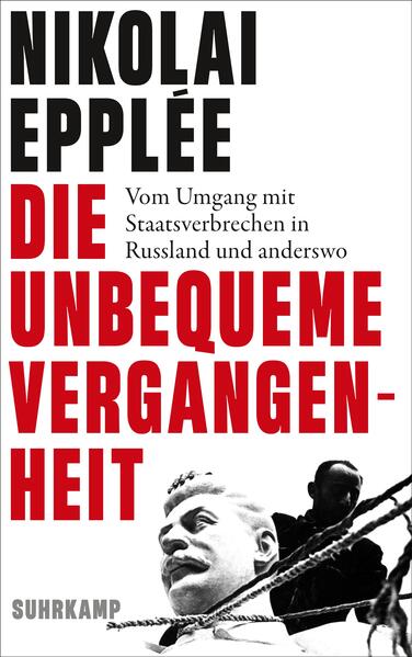 Die unbequeme Vergangenheit | Nikolai Epplée