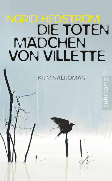 Die toten Mädchen von Villette | Ingrid Hedström