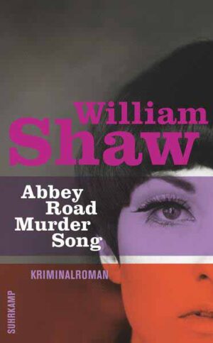 Abbey Road Murder Song | William Shaw