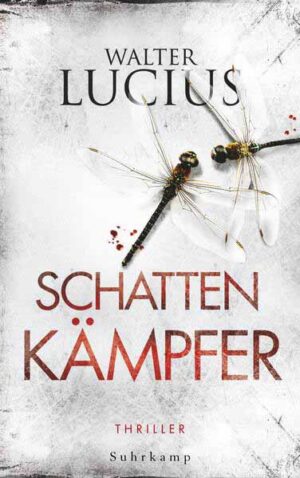 Schattenkämpfer | Walter Lucius