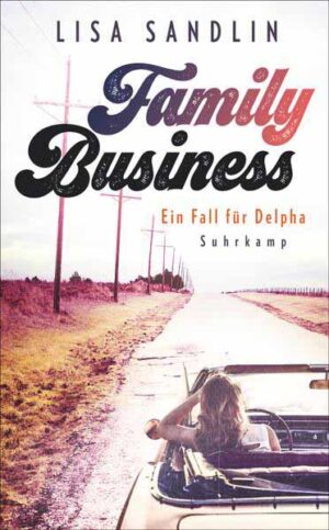 Family Business Ein Fall für Delpha | Lisa Sandlin