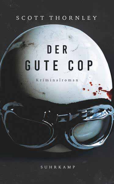 Der gute Cop | Scott Thornley