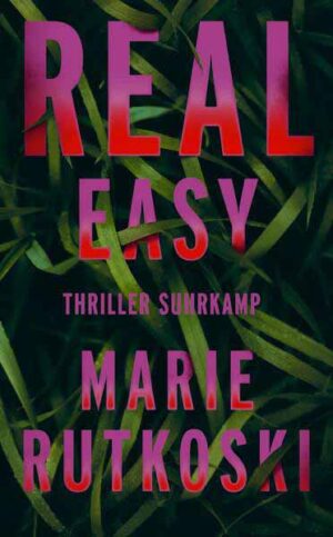 Real Easy Thriller | Ein Serienkiller im Stripclub | Marie Rutkoski