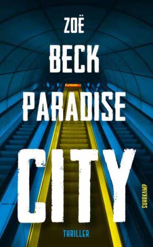 Paradise City | Zoë Beck
