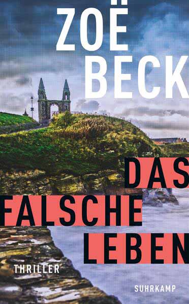 Das falsche Leben | Zoë Beck