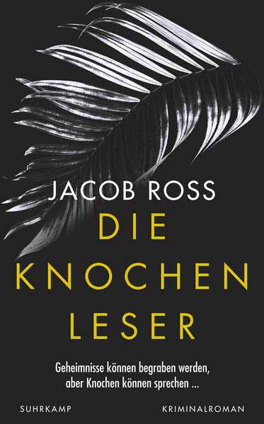 Die Knochenleser Karibik-Thriller | Weltempfänger-Bestenliste | Jacob Ross