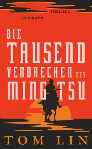 Die tausend Verbrechen des Ming Tsu Thriller | Ein Rachefeldzug durch den Wilden Westen | Tom Lin