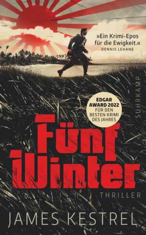 Fünf Winter Thriller | »Eine höllisch gute Geschichte. ›Fünf Winter‹ hat mich umgehauen.« Stephen King | James Kestrel