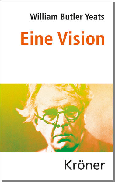 Eine Vision | William Butler Yeats