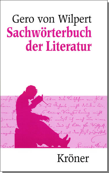 Sachwörterbuch der Literatur | Gero von Wilpert
