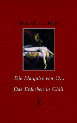 Heinrich von Kleist ist ganz ohne Zweifel einer der ganz großen Künstler der deutschen Sprache