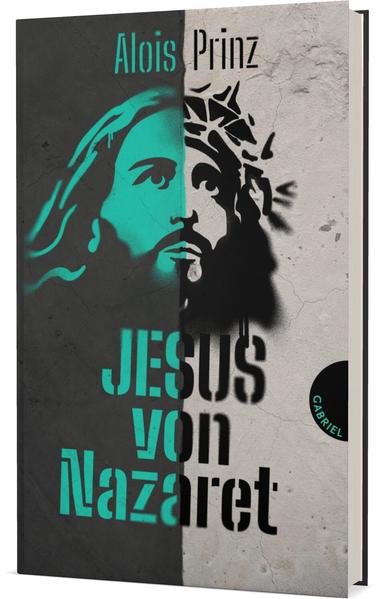 Jesus von Nazaret | Alois Prinz