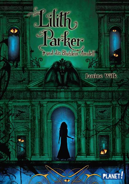 Lilith Parker 3: und das Blutstein-Amulett | Bundesamt für magische Wesen