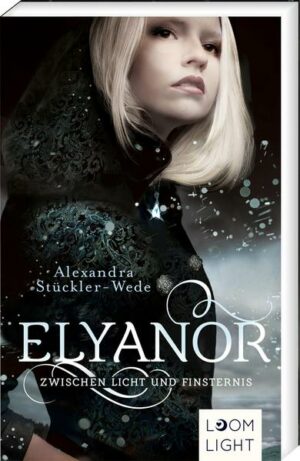 Elyanor 1: Zwischen Licht und Finsternis | Bundesamt für magische Wesen