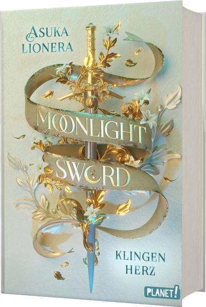 Moonlight Sword 1: Klingenherz | Bundesamt für magische Wesen