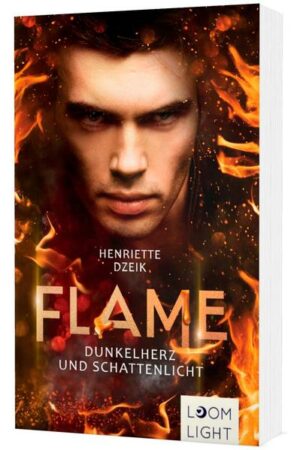 Flame 2: Dunkelherz und Schattenlicht | Bundesamt für magische Wesen