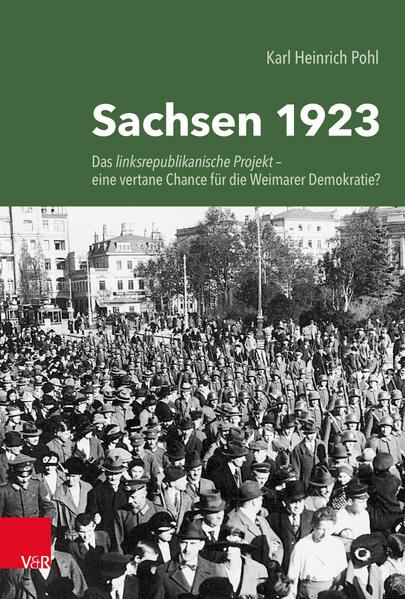 Sachsen 1923 | Karl Heinrich Pohl