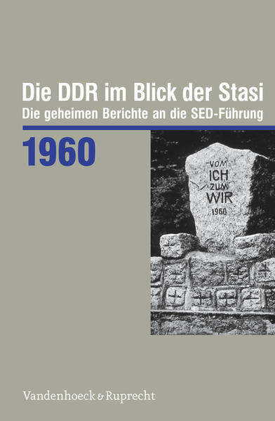 Die DDR im Blick der Stasi 1960 | Daniela Münkel