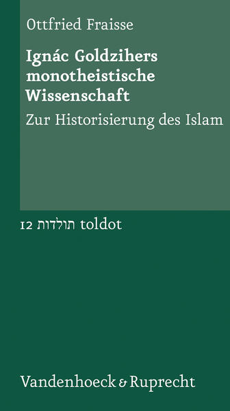 Ignác Goldzihers monotheistische Wissenschaft | Bundesamt für magische Wesen