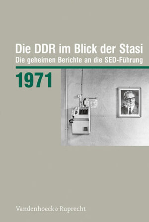 Die DDR im Blick der Stasi 1971 | Ronny Heidenreich