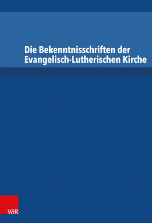 Die Bekenntnisschriften der Evangelisch-Lutherischen Kirche/Paket | Bundesamt für magische Wesen