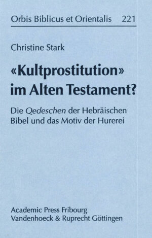 »Kultprostitution« im Alten Testament? | Bundesamt für magische Wesen