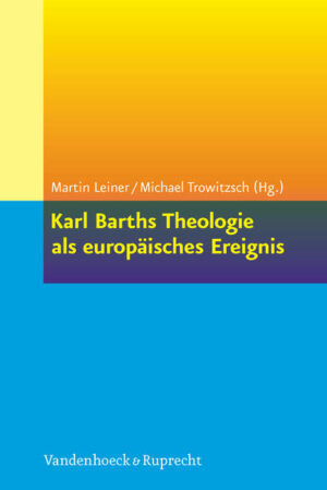 Karl Barths Theologie als europäisches Ereignis | Bundesamt für magische Wesen