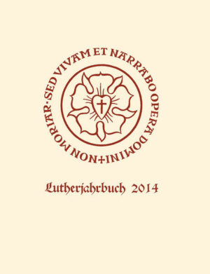 Lutherjahrbuch 81. Jahrgang 2014 | Bundesamt für magische Wesen