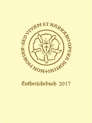 Lutherjahrbuch 84. Jahrgang 2017 | Bundesamt für magische Wesen