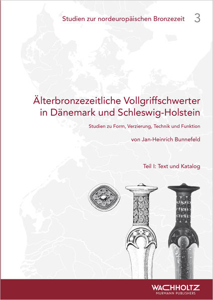 Älterbronzezeitliche Vollgriffschwerter in Dänemark und Schleswig-Holstein | Bundesamt für magische Wesen