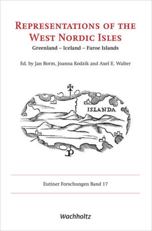 Representations of the West Nordic Isles | Axel E. Walter, Jan Borm, Joanna Kodzik