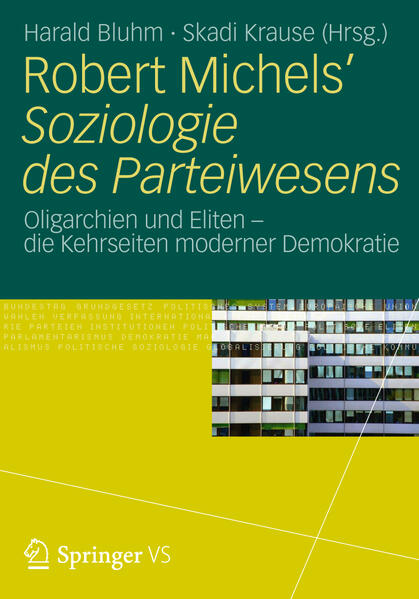 Robert Michels Soziologie des Parteiwesens | Bundesamt für magische Wesen