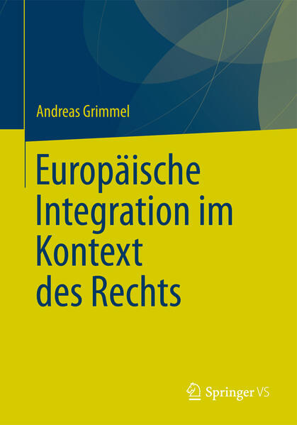 Europäische Integration im Kontext des Rechts | Bundesamt für magische Wesen