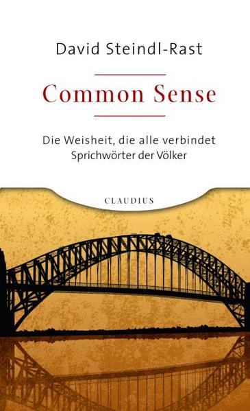 Dem Glücklichen schlägt keine Stunde. Pracht, Gold und Ehr ist morgen oft nicht mehr. Liebe erfüllt die Welt und mehrt den Himmel.-Sprichwörter aus allen Zeiten und Kulturen bewahren ein universelles, allen Menschen gemeinsames Wissen. Ob wir es unerschütterlichen Glauben nennen, sehnsuchtsvolles Ahnen oder gesunden Menschenverstand-auf unser Urwissen ist Verlass, es verbindet uns mit allem Leben, ja dem gesamten Kosmos. David Steindl-Rast zeigt: Jeder Mensch hat unmittelbaren Zugang zu dieser großen Weisheit, dem Common Sense. Im Vertrauen darauf können wir Heimat finden und heil werden.