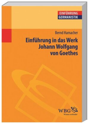Einführung in das Werk Johann Wolfgang von Goethes | Bundesamt für magische Wesen